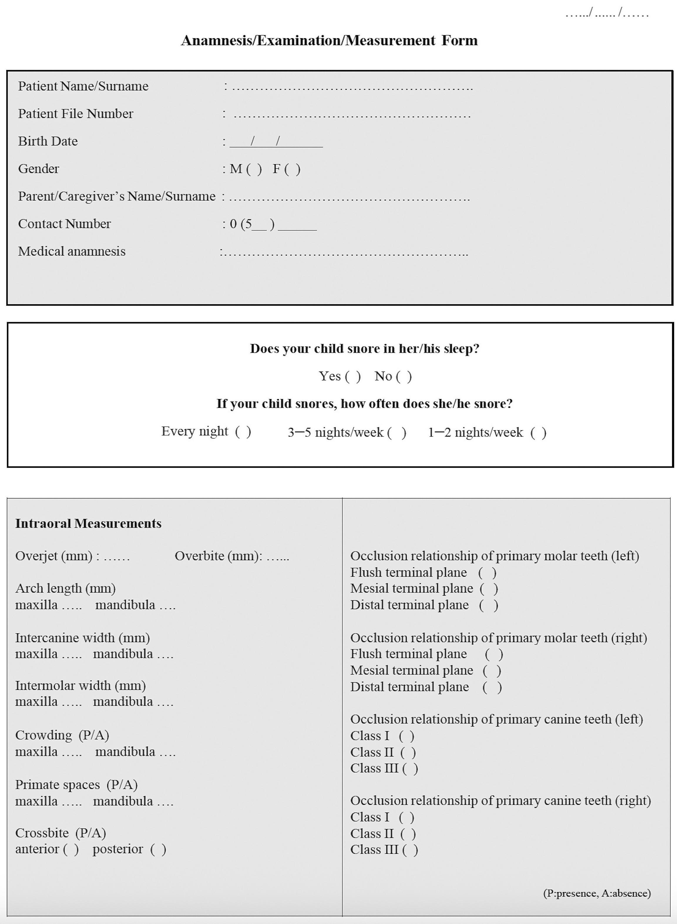 Anamnesis/examination/measurement form.