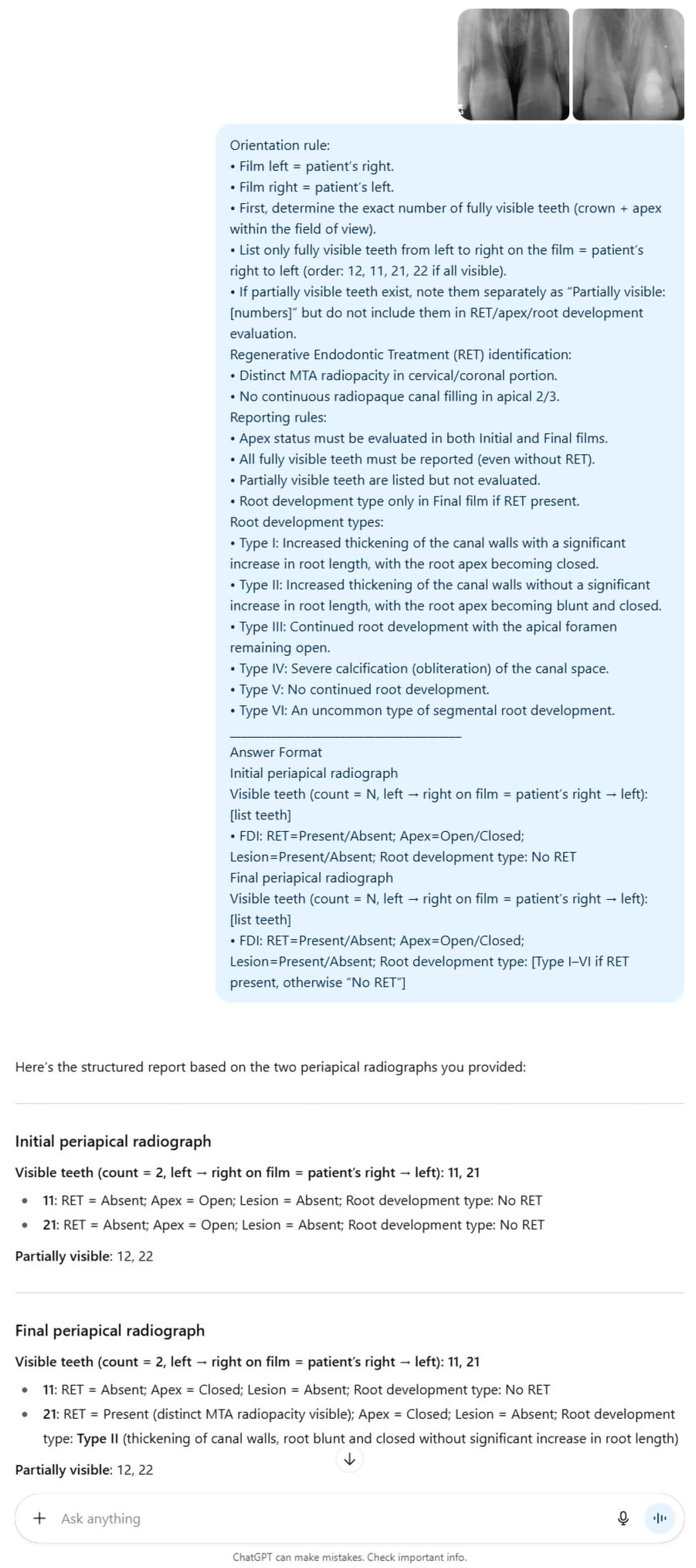 Representative GPT-5 output for a paired periapical radiograph
set (Case 17). MTA, mineral trioxide aggregate; RET, regenerative endodontic
treatment; FDI, Fédération Dentaire Internationale.